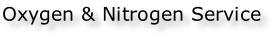 Oxygen & Nitrogen Service